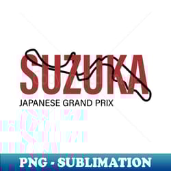 suzuka grand prix t-shirt japan grand prix tshirt suzuka f1 hoodie scuderia ferrari shirt ferrari crewneck tee ferrari japanese formula 1 stickers and gifts - retro png sublimation digital download - perfect for sublimation mastery