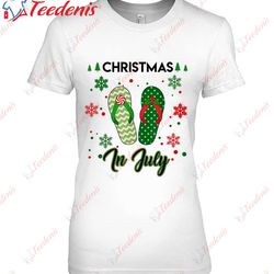 Christmas In July Flip Flops Summer Vacation Beach Lovers T-Shirt, Christmas Family Sweatshirts  Wear Love, Share Beauty