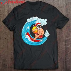 christmas in july santa hawaiian surfing - summer xmas shirt, mens funny xmas t shirts wear love, share beauty