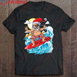 christmas in july santa hawaiian surfing summer surf t-shirt, christmas t shirts family wear love, share beauty