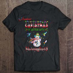 christmas is better with hummingbirds shirt, plus size womens christmas shirts wear love, share beauty