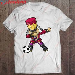 christmas nutcracker dabbing soccer player team coach dad t-shirt, plus size womens christmas t shirts  wear love, share