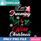 Dreaming of A Wine Xmas PNG Perfect Sublimation Design Download.jpg