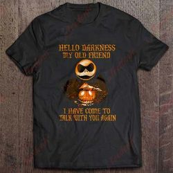 hello darkness my old friend ive come to talk with you again - jack skellington t-shirt, women christmas shirts family