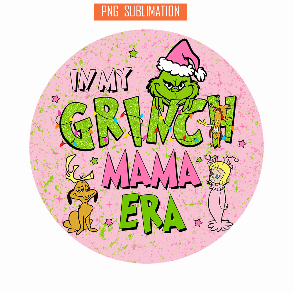 CRM07112307-In my grinch mama era pink png.png