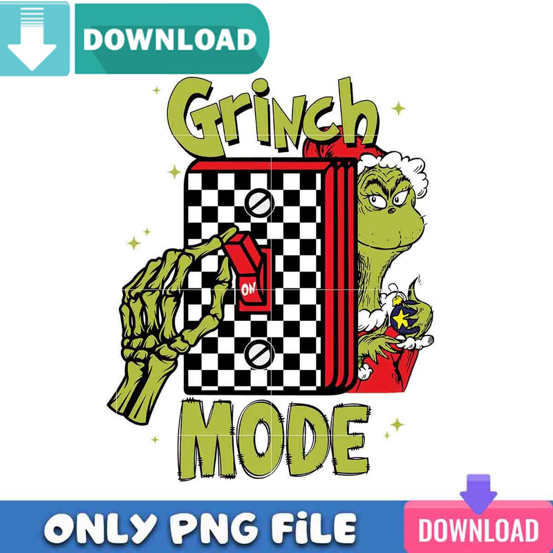 Grinchmas Mode PNG Perfect Sublimation Design Download.jpg