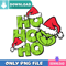 Ho Ho Ho Grinchy Naughty Png Best Files Design Download.jpg