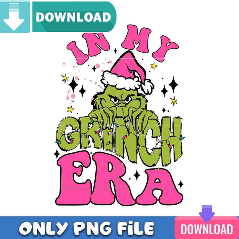 In Pink Grinch Era PNG Perfect Sublimation Design Download.jpg