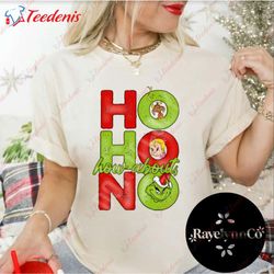 ho ho ho how about no, festive holiday tee wear love, share beauty