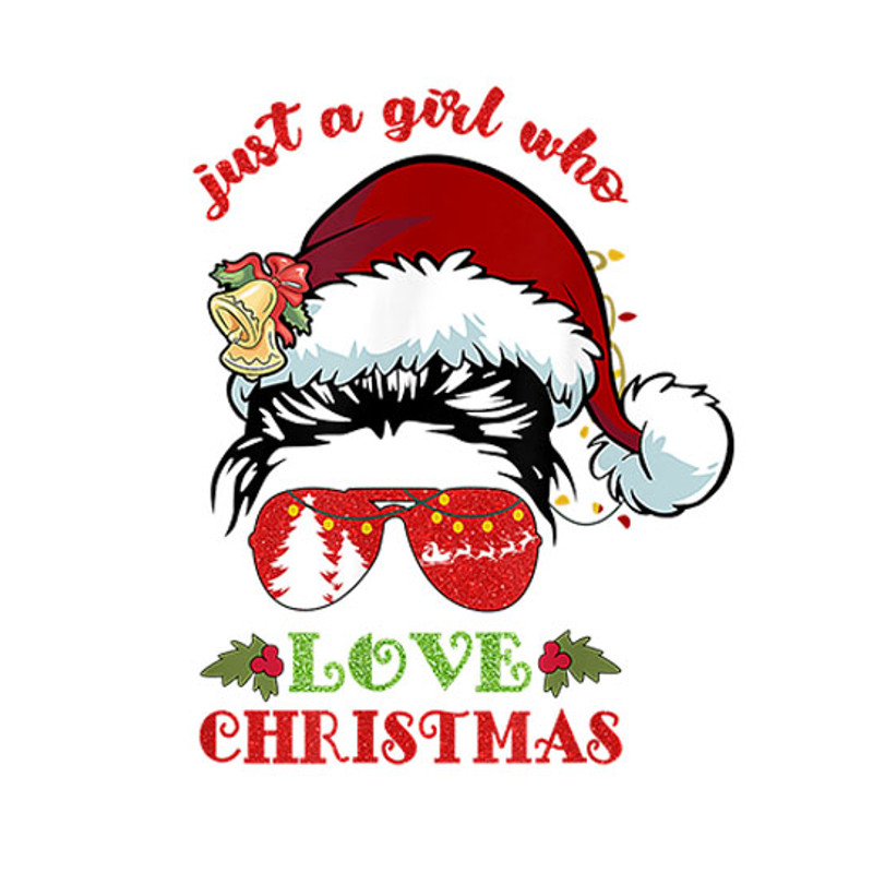 Just A Girl Who Loves Christmas Messy Bun Girl Christmas T-Shirt copy.jpg