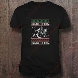 hockey goalie ugly christmas shirt, women christmas family sweatshirts  wear love, share beauty
