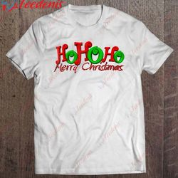 hohoho merry christmas shirt, christmas t shirts funny wear love, share beauty