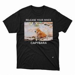 release your inner capybara shirt