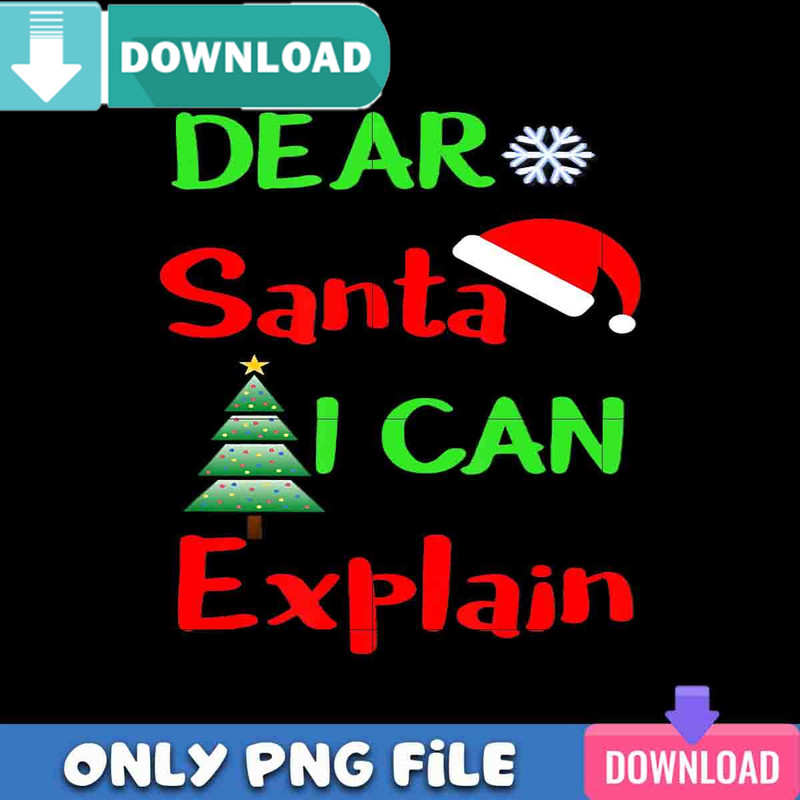 Dear Santa Funny Quotes PNG Perfect Sublimation Design Download.jpg