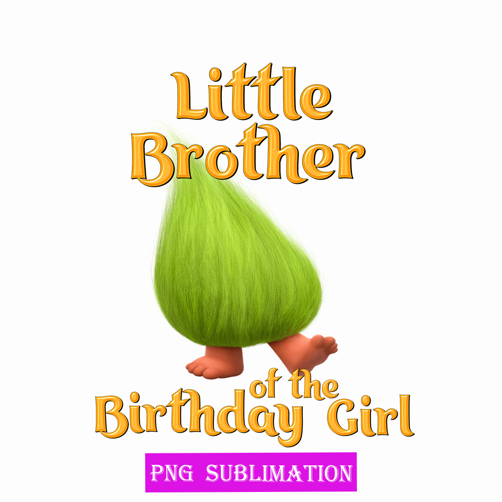 CT040923158-Little brother of the birthday girl png.png