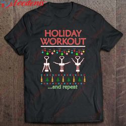 holiday workout and repeat wine lovers christmas t-shirt, plus size womens christmas shirts wear love, share beauty