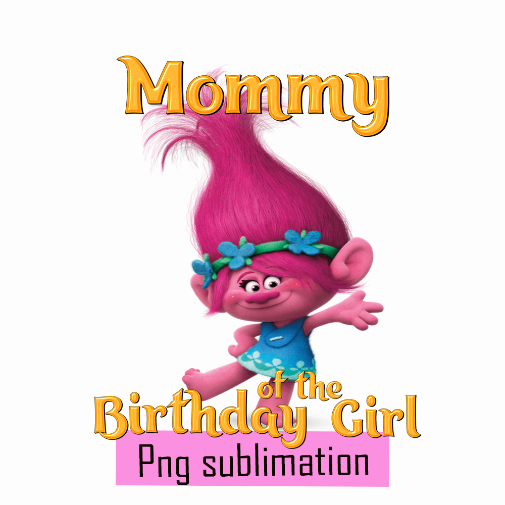CT040923161-Mommy of the birthday girl png.png