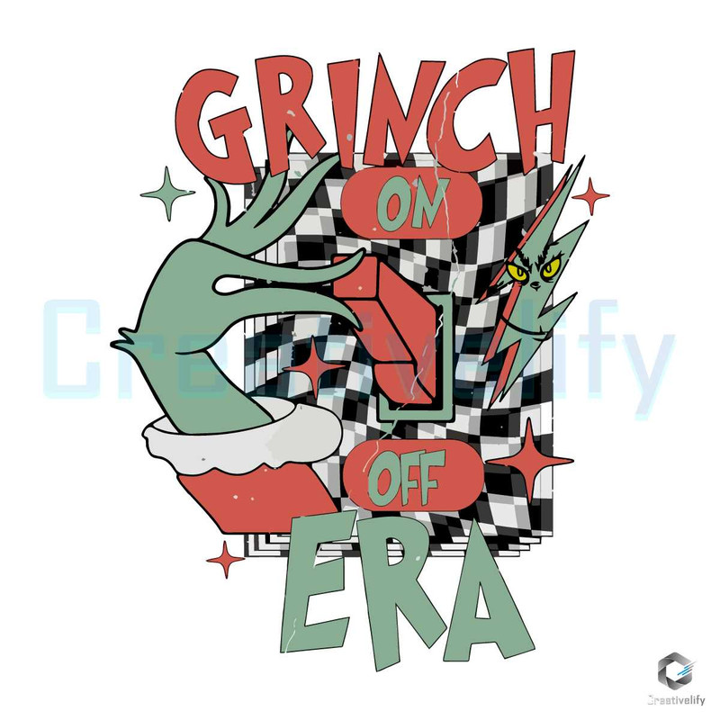 Grinch Hand On Off Era SVG Grinchmas Vintage File For Cricut.jpg