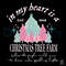 In My Heart Is A Christmas Tree Farm SVG Swift Xmas File.jpg