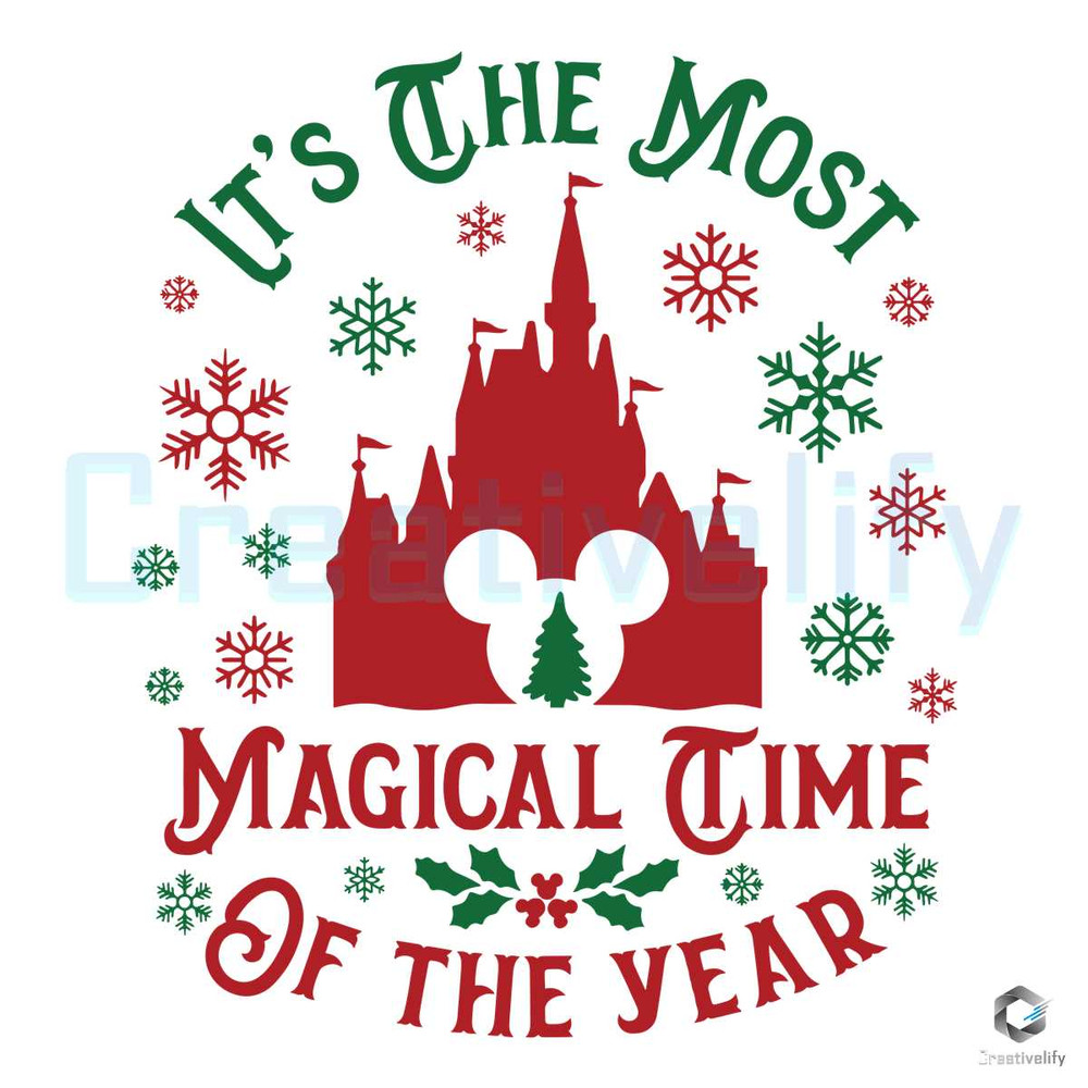 Its The Most Magical Time SVG Disney Christmas Castle File.jpg
