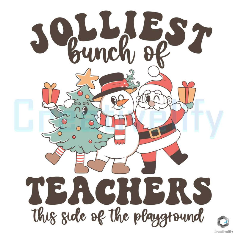 Jolliest Bunch Of Teachers SVG Santa Xmas File For Cricut.jpg