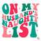 On My Husbands Naughty List SVG Retro Christmas File.jpg