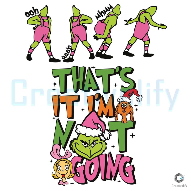 Retro Grinchmas SVG It Im Not Going File For Cricut.jpg