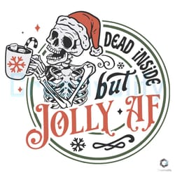 santa skeleton xmas svg dead inside but jolly af file