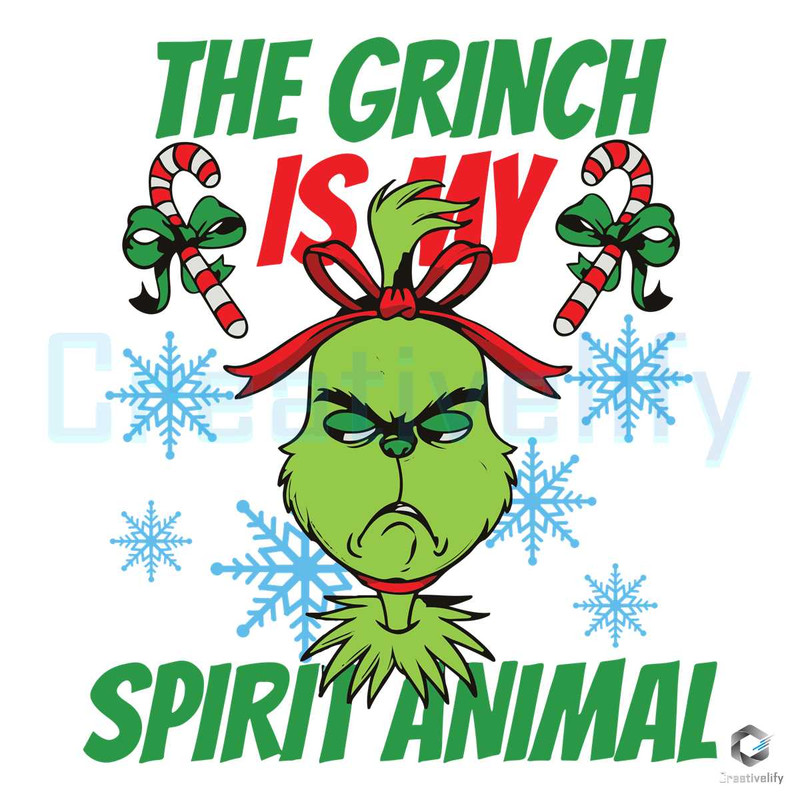 The Grinch is My Spirit Animal SVG Christmas Vibes File.jpg