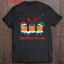 christmas spirits bourbon scotch whiskey funny shirt, christmas shirt design ideas wear love, share beauty
