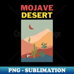 MOJAVE  DESERT - Professional Sublimation Digital Download - Perfect for Sublimation Mastery