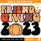 Friendsgiving 2023 Svg, Thanksgiving 2023 Svg, Retro.jpg