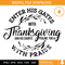 Enter His Gates with Thanksgiving SVG, Fall Vibes SVG, Thankful SVG.jpg