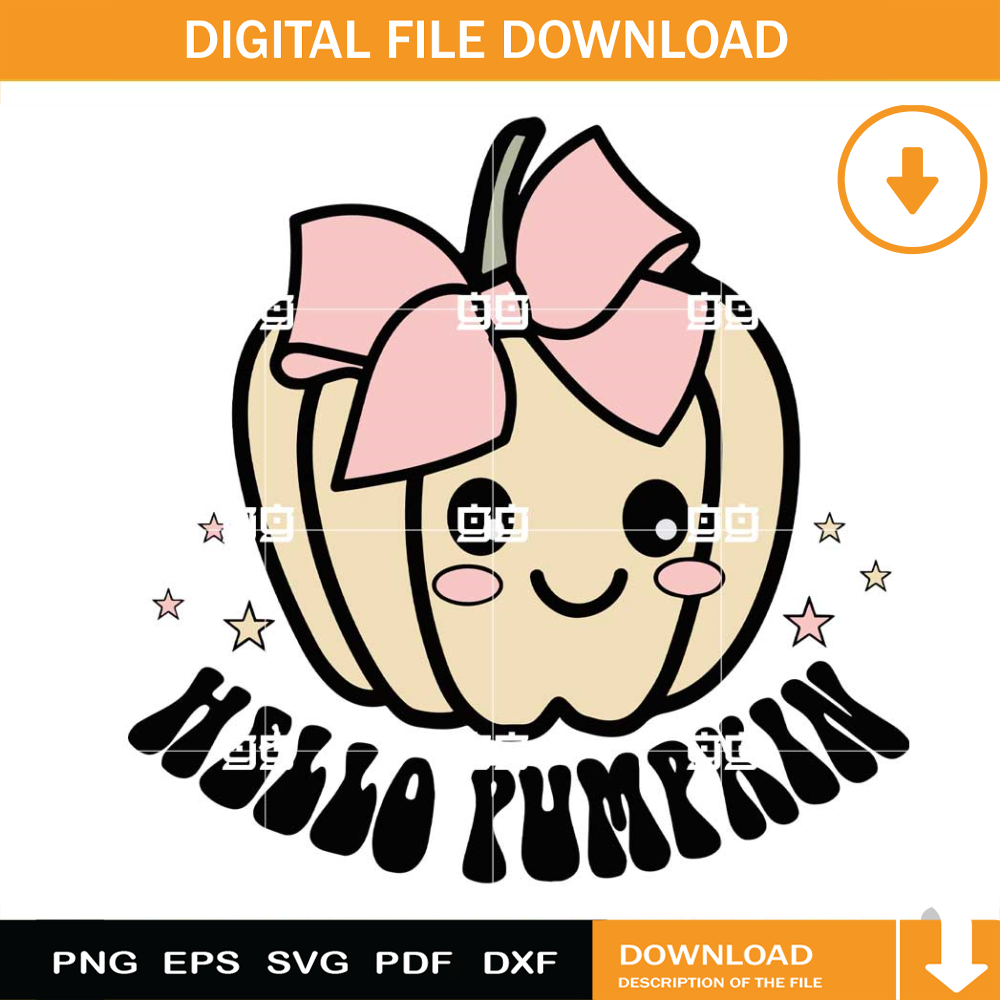 Hello Pumpkin SVG, Cute Pumpkin SVG, Halloween SVG.jpg