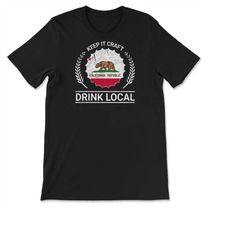 Drink Local California Vintage Craft Beer Bottle Cap Brewing T-shirt, Sweatshirt & Hoodie