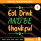 Eat Drink And Be Thankful SVG PNG EPS DXF Silhouette Cut Files.jpg