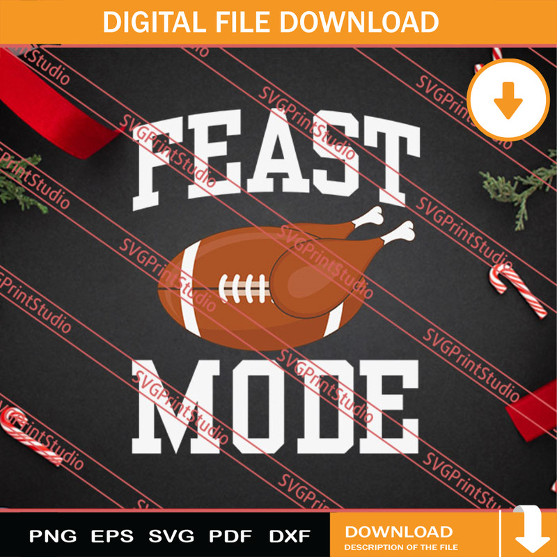Feast Mode Thanksgiving SVG PNG EPS DXF Silhouette Cut Files.jpg