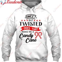 christmas sweet but twisted does that make a candy cane shirt, christmas sweaters mens sale  wear love, share beauty