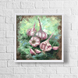 still life oil painting kitchen original garlic painting