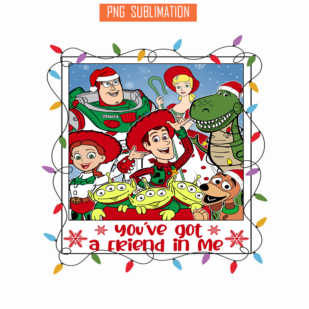 CRM15112322-You've Got A Friend In Me PNG.png