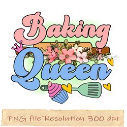 baking queen png, funny kitchen sublimation bundle, instantdownload, files 350 dpi