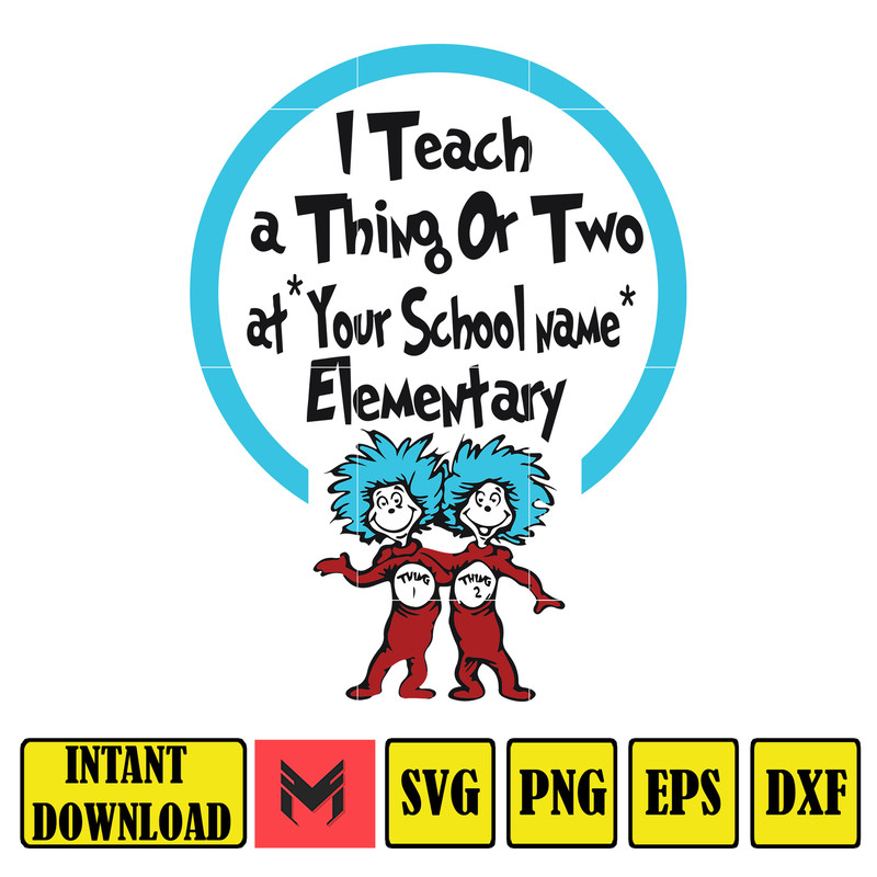 Dr Seuss Svg, Cat In The Hat SVG, Dr Seuss Hat SVG, Green Eggs And Ham Svg, Dr Seuss for Teachers Svg, Cricut, Thing Svg (125).jpg