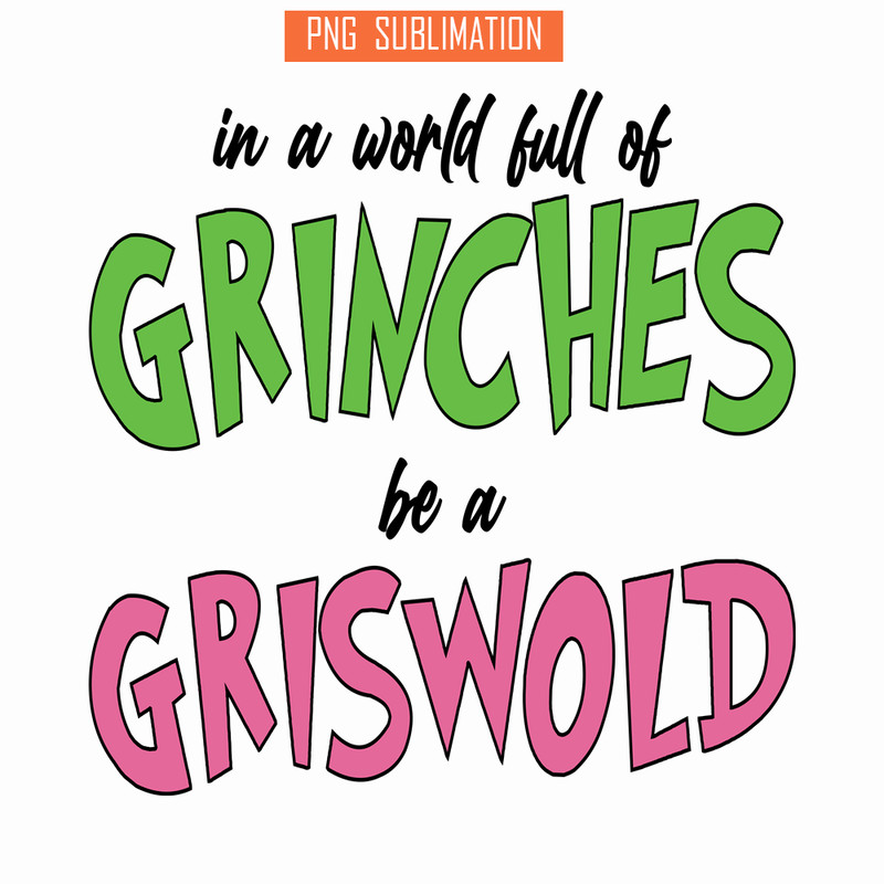 CRM25102325-In A World Full Of Grinches SVG.png