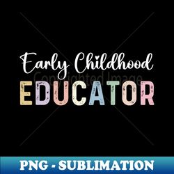 Funny Special Education Vintage Early Childhood Educator - Vintage Sublimation PNG Download - Perfect for Sublimation Art