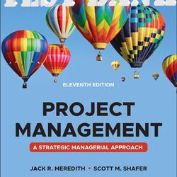 TEST BANK for Project Management: A Managerial Approach, 11th Edition Jack, Scott Shafer Samuel Mantel. ISBN 97811198038