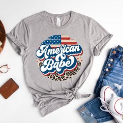 american babe shirt, patriotic shirt, fourth of july shirt, american shirts, july 4th outfit