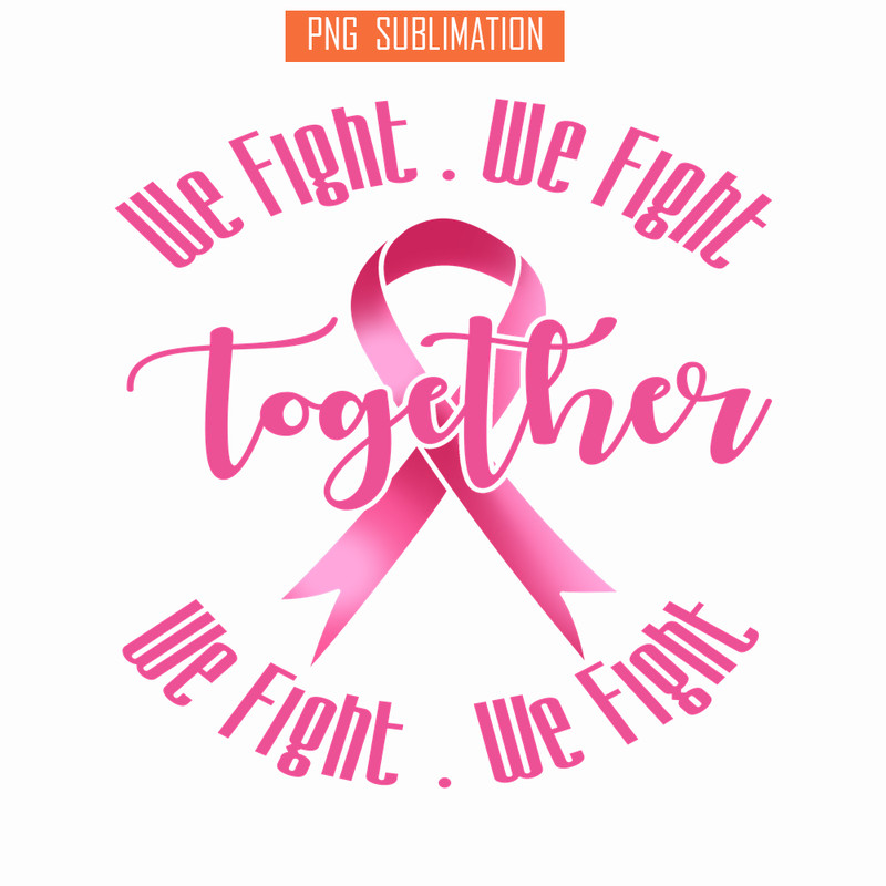 CT13102378-Together we fight png.png