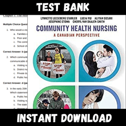 All Chapters Community Health Nursing A Canadian Perspective 5th Edition by Stamler Test bank