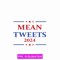 TD060923296-Mean tweets png.png