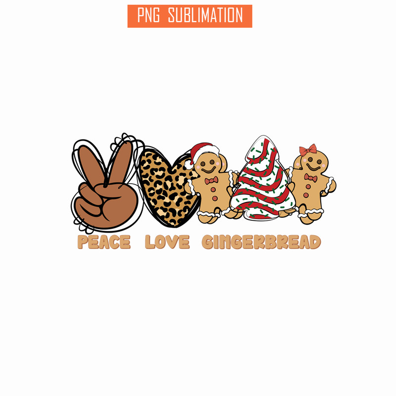CTD11102336-Peace Love Gingerbread PNG.png